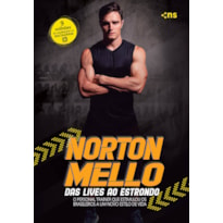 NORTON MELLO - DAS LIVES AO ESTRONDO