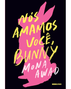 NÓS AMAMOS VOCÊ, BUNNY