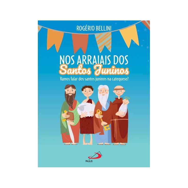 NOS ARRAIAIS DOS SANTOS JUNINOS