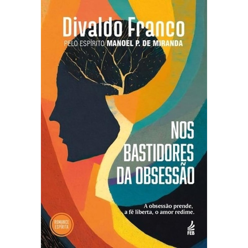 Nos bastidores da obsessão