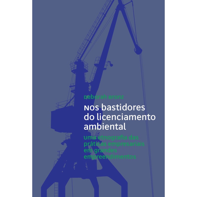 NOS BASTIDORES DO LICENCIAMENTO AMBIENTAL