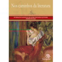 NOS CAMINHOS DA LITERATURA