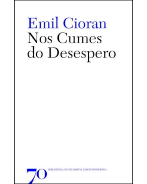 Nos cumes do desespero