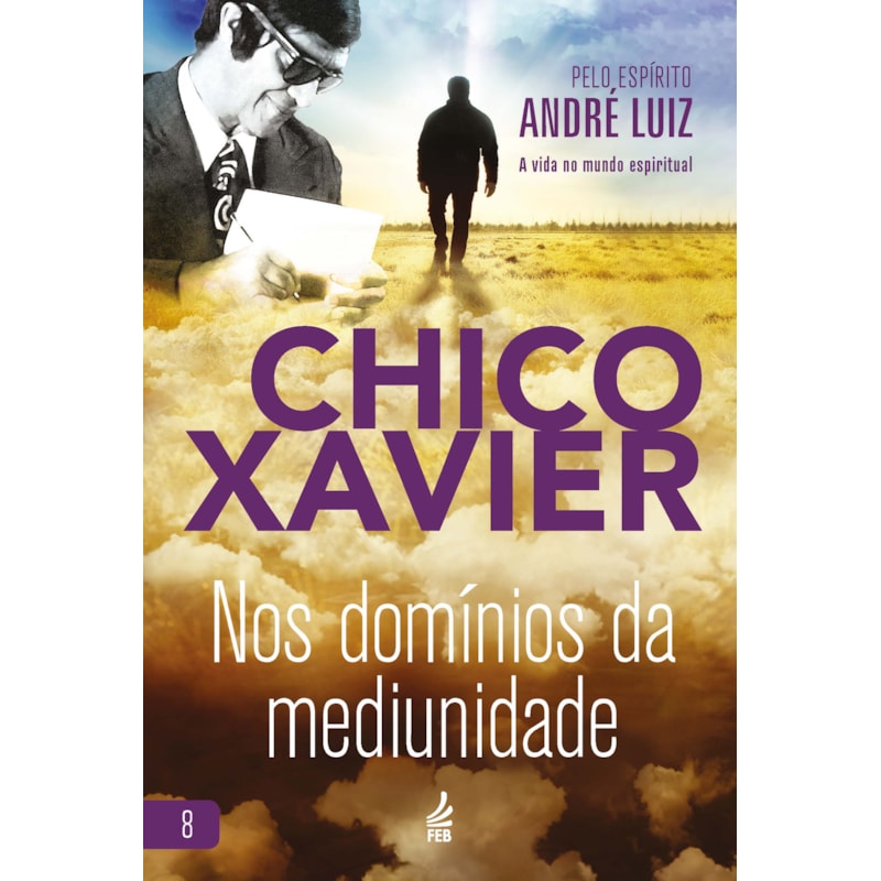 Nos domínios da mediunidade