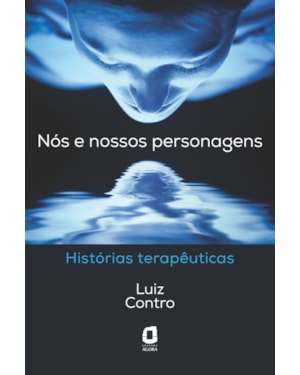 NÓS E NOSSOS PERSONAGENS: HISTÓRIAS TERAPÊUTICAS