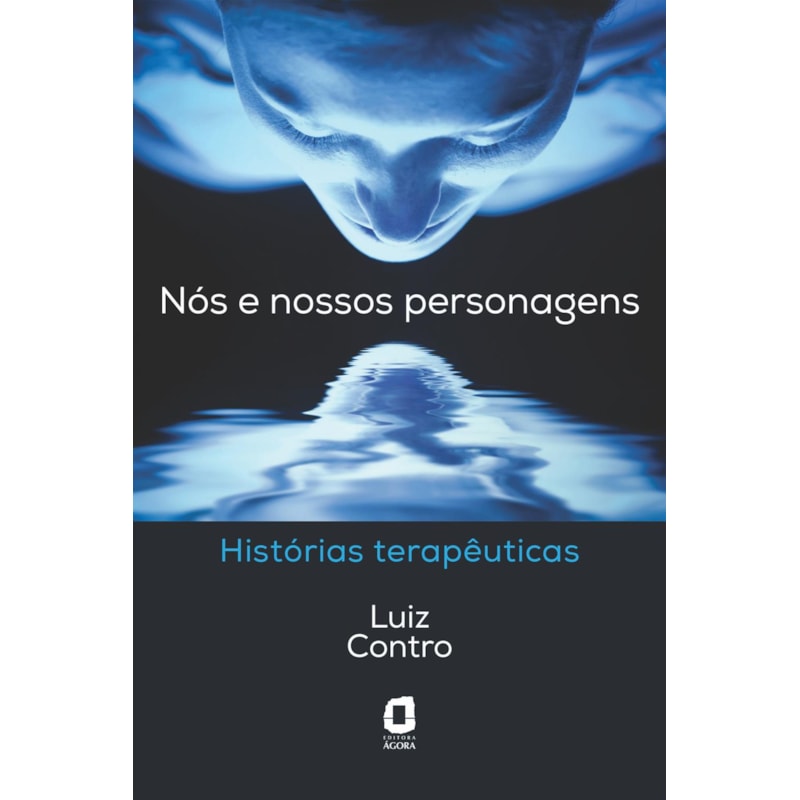 NÓS E NOSSOS PERSONAGENS: HISTÓRIAS TERAPÊUTICAS