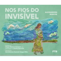 NOS FIOS DO INVISÍVEL