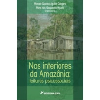 NOS INTERIORES DA AMAZÔNIA: LEITURAS PSICOSSOCIAIS