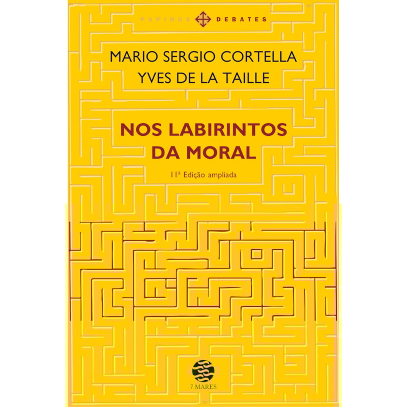 NOS LABIRINTOS DA MORAL: ED. AMPLIADA