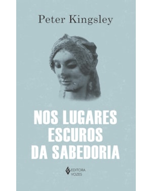NOS LUGARES ESCUROS DA SABEDORIA