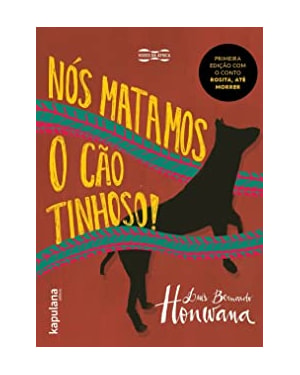 NÓS MATAMOS O CÃO TINHOSO!
