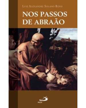 Nos passos de Abraão