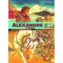 NOS PASSOS... DE ALEXANDRE, O GRANDE