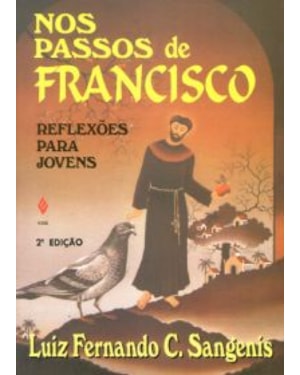 NOS PASSOS DE FRANCISCO - 1ª