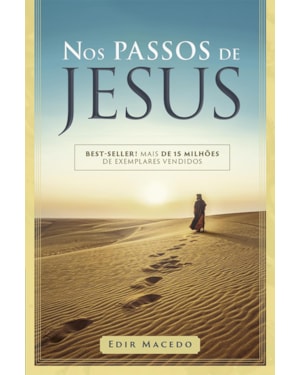 NOS PASSOS DE JESUS