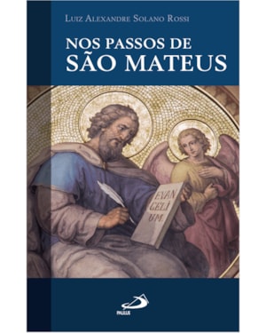 Nos passos de São Mateus