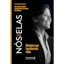 Nós por elas: Mentores que transformam vidas