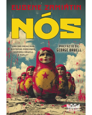 NÓS - PREFÁCIO GEORGE ORWELL