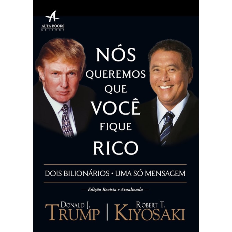 Nós queremos que você fique rico