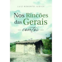 Nos Rincões das Gerais: Contos