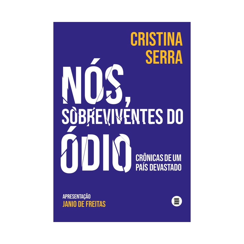 NÓS, SOBREVIVENTES DO ÓDIO