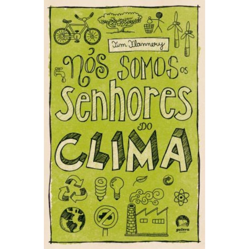 NÓS SOMOS OS SENHORES DO CLIMA