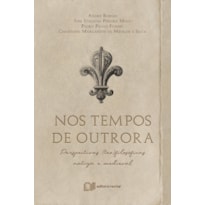 Nos tempos de outrora: perspectivas (teo)filosóficas antiga e medieval