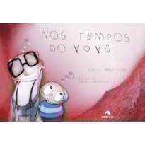 NOS TEMPOS DO VOVÔ