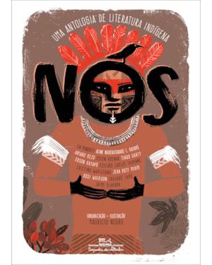 Nós: uma antologia de literatura indígena