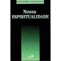 Nossa espiritualidade