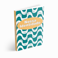 NOSSA IDENTIDADE (COLEÇÃO): PESSOAS E PERSONAGENS DO BRASIL