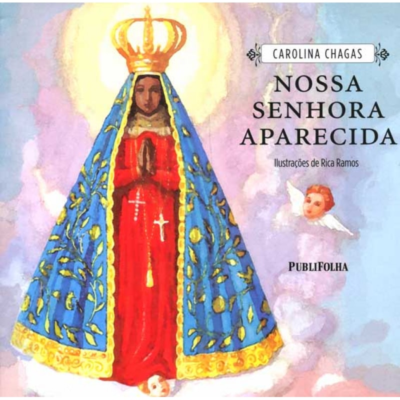 NOSSA SENHORA APARECIDA NOSSA SENHORA APARECIDA
