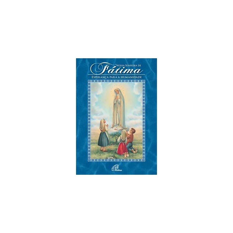 NOSSA SENHORA DE FÁTIMA: LIVRO-POSTER