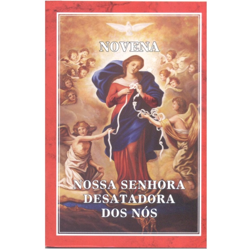 NOSSA SENHORA DESATADORA DOS NÓS - NOVENA INFALIVEL