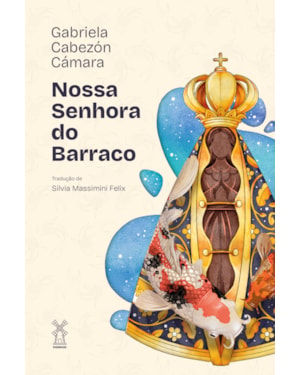 NOSSA SENHORA DO BARRACO