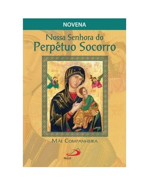 Nossa Senhora do Perpétuo Socorro, mãe companheira