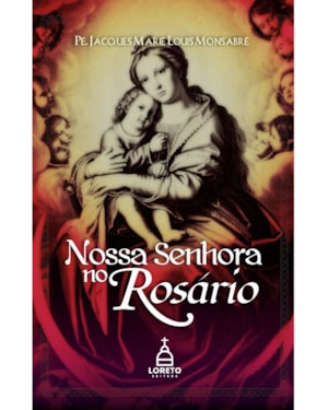 NOSSA SENHORA NO ROSÁRIO