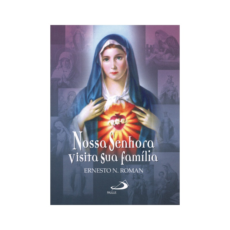 Nossa Senhora visita sua família