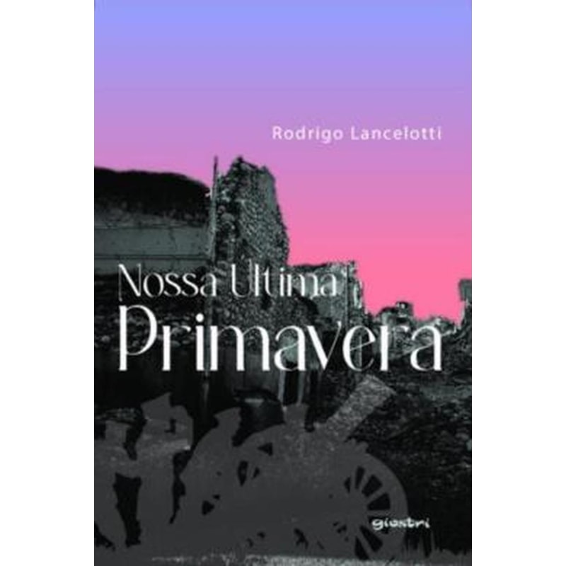 NOSSA ÚLTIMA PRIMAVERA
