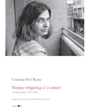Nossa vingança é o amor: antologia poética (1971-2024)