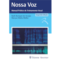 NOSSA VOZ: MANUAL PRÁTICO DE TREINAMENTO VOCAL