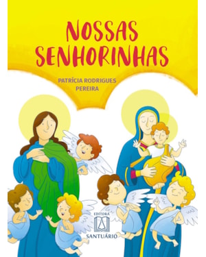 NOSSAS SENHORINHAS