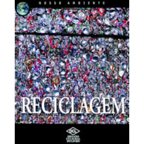 NOSSO AMBIENTE - RECICLAGEM