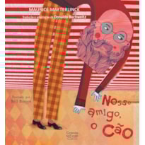 NOSSO AMIGO, O CÃO