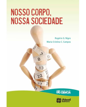 NOSSO CORPO, NOSSA SOCIEDADE