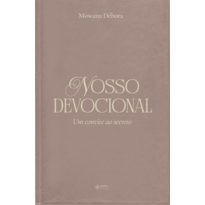 Nosso Devocional: Um convite ao secreto