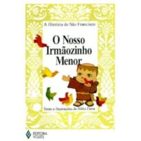 NOSSO IRMAOZINHO MENOR, O