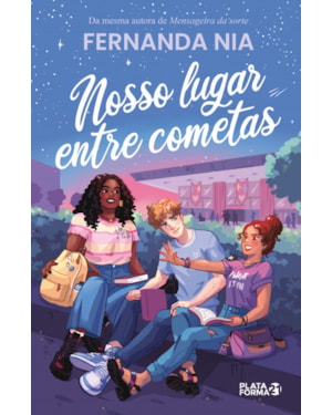 NOSSO LUGAR ENTRE COMETAS