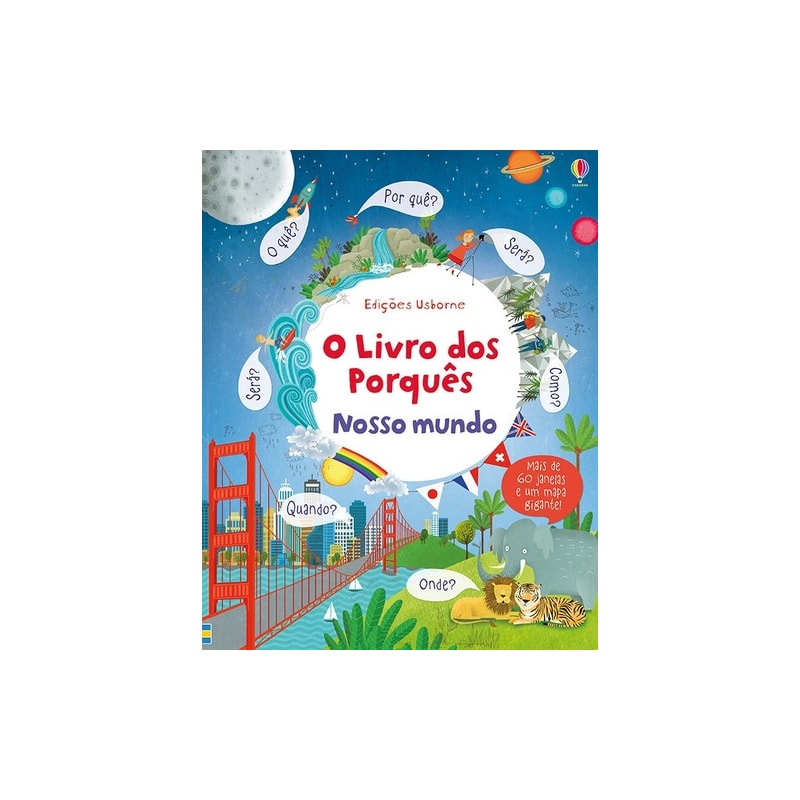 NOSSO MUNDO : O LIVRO DOS PORQUÊS