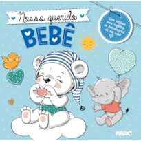 NOSSO QUERIDO BEBÊ (MAGIC KIDS)